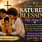 African American Saturday Blessings